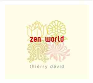 Thierry David - Zen World