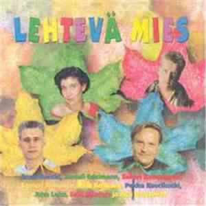 Various - Lehtevä Mies - Lauluja Jukka Itkosen Teksteihin