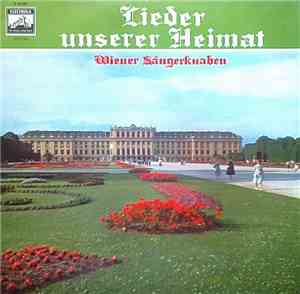 Wiener Sängerknaben - Lieder Unserer Heimat