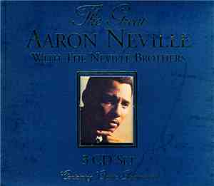 Aaron Neville, Art Neville, The Meters - The Great Aaron Neville With The N ...