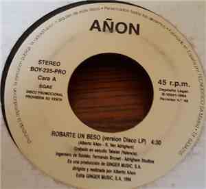 Alberto Añón - Robarte Un Beso