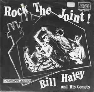 Bill Haley And His Comets - Rock The Joint!