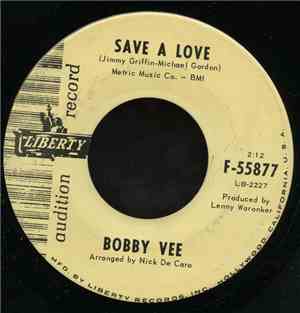 Bobby Vee And The Strangers - Save A Love / Butterfly