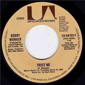 Bobby Womack - Trust Me