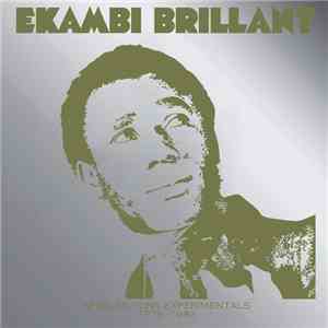Ekambi Brillant - African Funk Experimentals 1975 - 1982