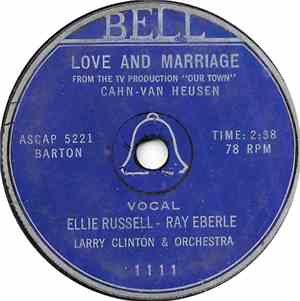 Ellie Russell - Ray Eberle - Love And Marriage