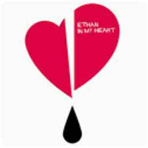 Ethan - In My Heart