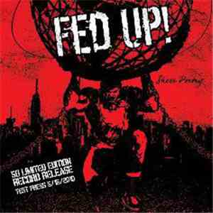 Fed Up! - Sheer Poetry