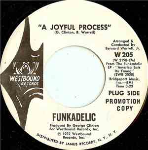 Funkadelic - A Joyful Process / Loose Booty