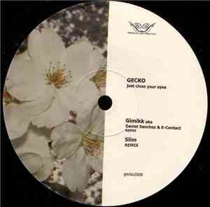 Gecko - Just Close Your Eyes 2.8