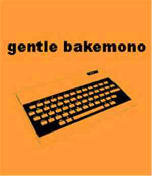Gentle Bakemono - Untitled