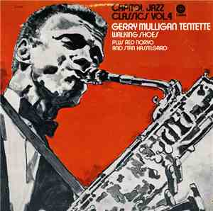 Gerry Mulligan Tentette - Walking Shoes