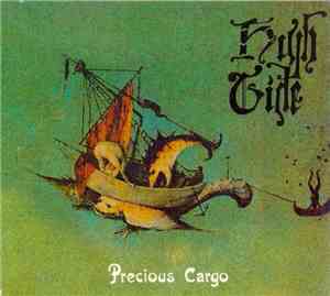 High Tide  - Precious Cargo