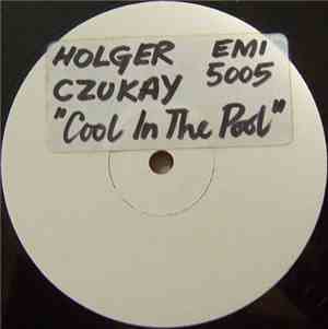 Holger Czukay - Cool In The Pool
