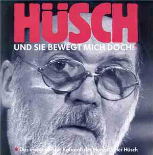Hüsch - Und Sie Bewegt Mich Doch!