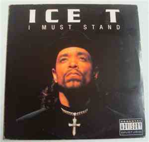 Ice-T - I Must Stand