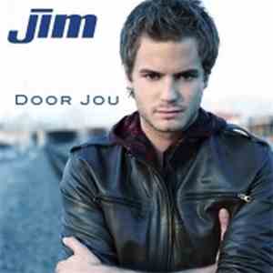 Jim  - Door Jou