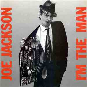 Joe Jackson - I'm The Man