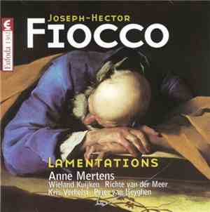Joseph-Hector Fiocco / Anne Mertens - Wieland Kuijken - Richte Van Der Meer ...