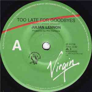 Julian Lennon - Too Late For Goodbyes