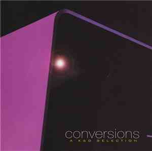 Kruder & Dorfmeister - Conversions - A K&D Selection