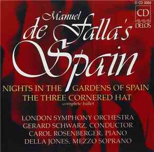Manuel De Falla - Carol Rosenberger, Della Jones, Gerard Schwarz, London Sy ...