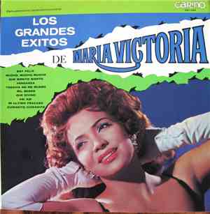María Victoria - Los Grande Exitos De Maria Victoria