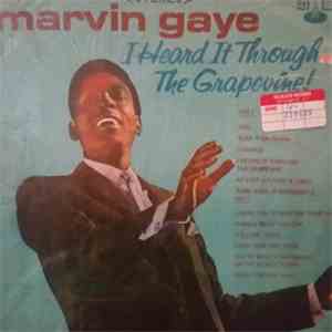 Marvin Gaye - I Heard it Through the Grapevine!