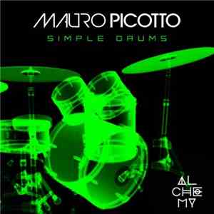 Mauro Picotto - Simple Drums