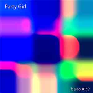 Party Girl - Open Your Eyes