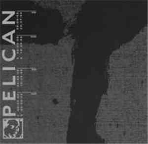 Pelican  - Untitled EP
