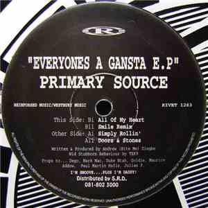 Primary Source - Everyone's A Gangsta EP