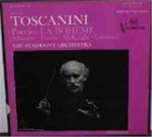 Puccini, Arturo Toscanini, Licia Albanese, Jan Peerce, NBC Symphony Orchest ...