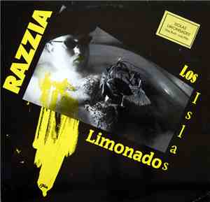 Razzia  - Los Islas Limonados