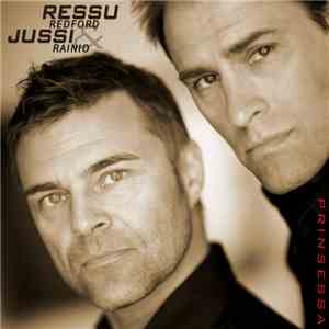 Ressu Redford & Jussi Rainio - Prinsessa