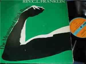 Rev. C.L. Franklin - The Meaning Of Black Power