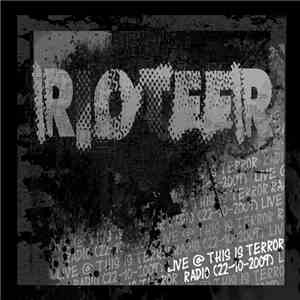 Rioteer - Live @ This Is Terror Radio (22-10-2009)
