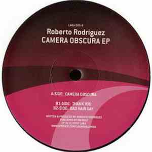 Roberto Rodriguez - Camera Obscura EP