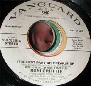 Roni Griffith - (The Best Part Of) Breakin' Up