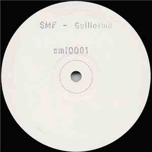 SMF - Guillotine