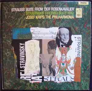 Strauss, Stravinsky, Josef Krips, The Philharmonia - Der Rosekavalier - Sui ...