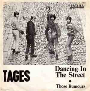 Tages - Dancing In The Street / Those Rumours