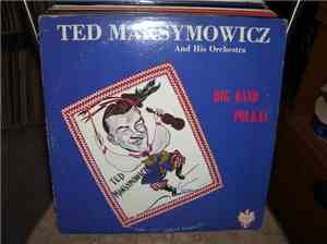 Ted Maksymowicz And His Orchestra - Big Band Polkas