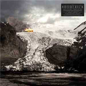 The Broderick - Free To Rot, Free Of Sin
