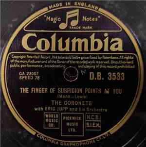 The Coronets With Eric Jupp And His Orchestra - The Finger Of Suspicion Poi ...