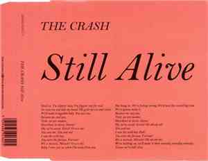 The Crash - Still Alive
