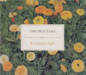 The Proctors - Everlasting Light