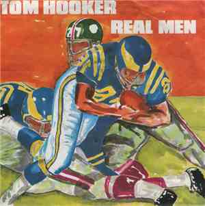 Tom Hooker - Real Men