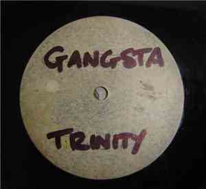 Trinity / Dead Dred - Gangsta / Running The Family