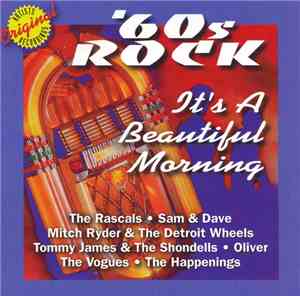 Various - '60s Rock: It's A Beautiful Morning
